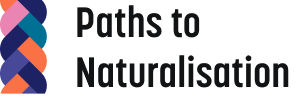 Paths to Naturalisation
